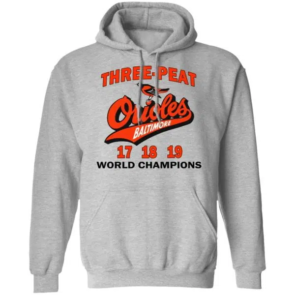 Three Peat Orioles Baltimore World Champions Shirt, Hoodie, Tank 12