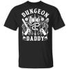 Dungeon Daddy Dungeon Master Shirt, Hoodie, Tank 1
