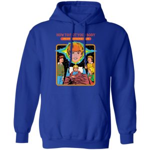 How To Exit Your Body And Others Strange Tales Shirt, Hoodie, Tank 25