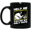 Help Me Stack Overflow You're My Only Hope Mug 2