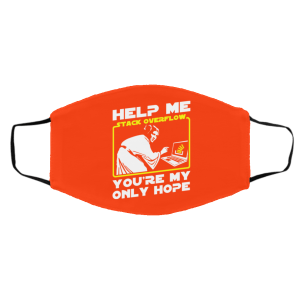 Help Me Stack Overflow You're My Only Hope Face Mask 22