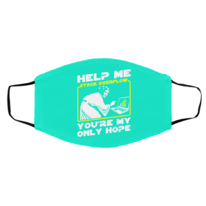 Help Me Stack Overflow You're My Only Hope Face Mask 23