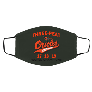 Three Peat Orioles Baltimore World Champions Face Mask 20 Three Peat Orioles Baltimore World Champions Face Mask 20