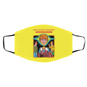 How To Exit Your Body And Others Strange Tales Face Mask 25