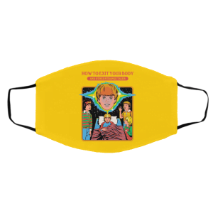 How To Exit Your Body And Others Strange Tales Face Mask 20