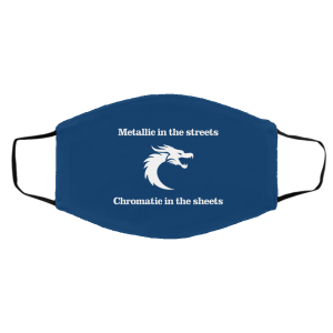 Metallic In The Streets Chromatic In The Sheets Face Mask 19
