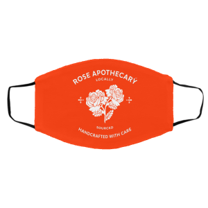 Rose Apothecary Locally Sourced Handcrafted With Care Face Mask 17