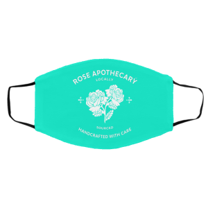Rose Apothecary Locally Sourced Handcrafted With Care Face Mask 21