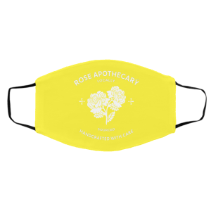 Rose Apothecary Locally Sourced Handcrafted With Care Face Mask 22