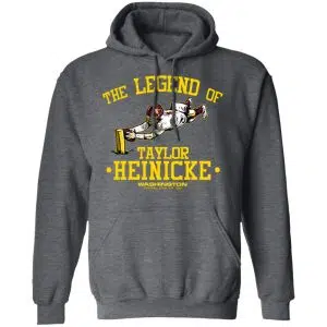 The Legend Of Taylor Heinicke Washington Football Team Shirt, Hoodie, Tank 24