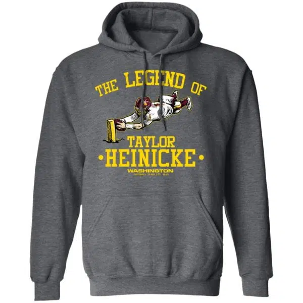 The Legend Of Taylor Heinicke Washington Football Team Shirt, Hoodie, Tank 13