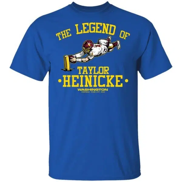 The Legend Of Taylor Heinicke Washington Football Team Shirt, Hoodie, Tank 6