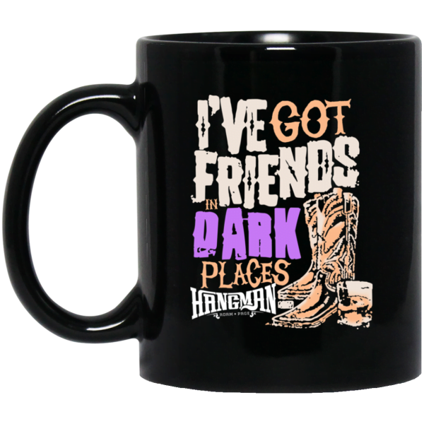 I've Got Friends In Dark Places Hangman Adam Page Mug 3
