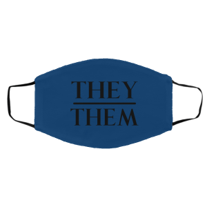 They Them Pronouns Face Mask 23 They Them Pronouns Face Mask 23