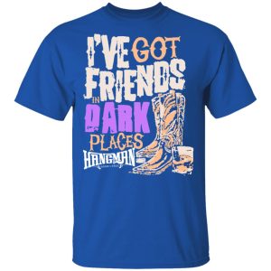 I've Got Friends In Dark Places Hangman Adam Page Shirt, Hoodie, Tank 17