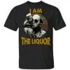 Jim Lahey I Am The Liquor Shirt, Hoodie, Tank 2