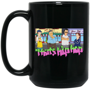That’s Hip Hop Bobs Burgers Mug 5