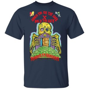 When I'm On The Way Hold The Gate Remember To Remember Shirt, Hoodie, Tank 9