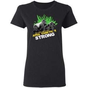 Gorilla Dian Fossey Gorilla Fund Apes Together Strong Shirt, Hoodie, Tank 8