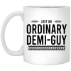 Just An Ordinary Demi-Gay Mug 1