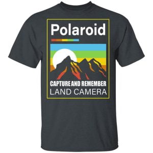 Polaroid Capture And Remember Land Camera Shirt, Hoodie, Tank 16