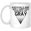 Asexuals Are Well Written Shades Of Gray Mug 1