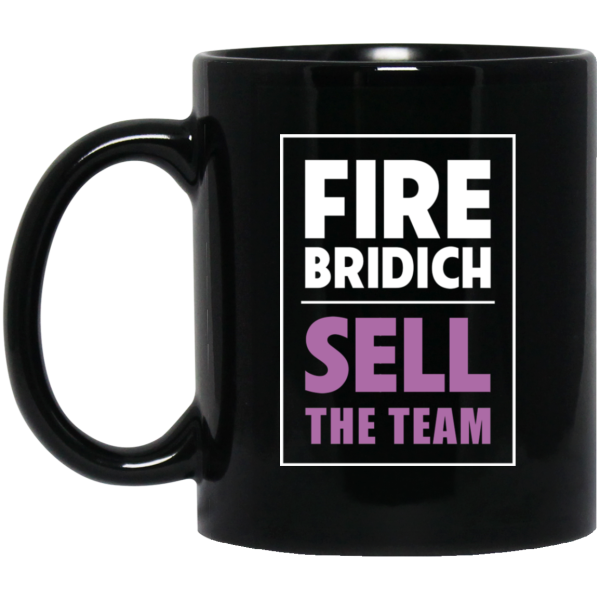 Fire Bridich Sell The Team Mug 3