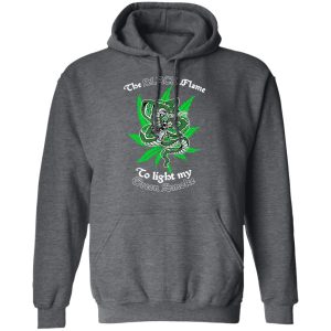 The Black Flame To Light My Green Smoke Shirt, Hoodie, Tank 24