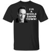 I'm A Whole Dawn Town Twin Peaks Shirt, Hoodie, Tank 2