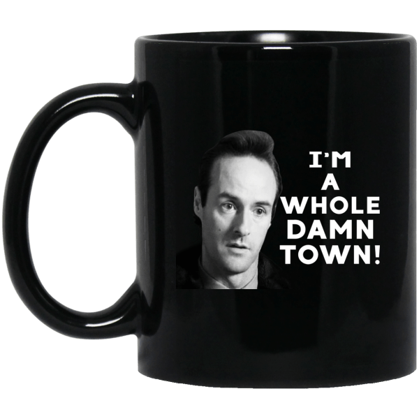 I'm A Whole Dawn Town Twin Peaks Mug 3