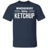 Whataburger Spicy Ketchup Shirt, Hoodie, Tank 1