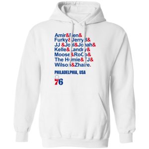Amir & Ben & Furky & Jerryd Philadelphia USA 76 Shirt, Hoodie, Tank 24