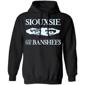 Siouxsie And The Banshees Shirt, Hoodie, Tank 22