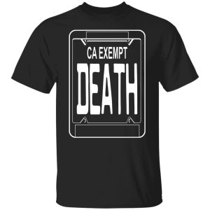 Government Plates By Death Grips Ca Exempt Death Shirt, Hoodie, Tank