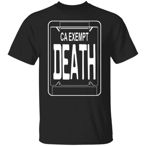Government Plates By Death Grips Ca Exempt Death Shirt, Hoodie, Tank 3