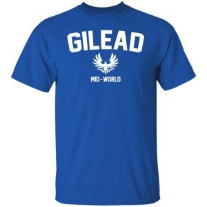 Gilead Mid-World Shirt, Hoodie, Tank 9