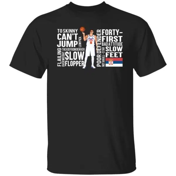 Too Skinny Can't Jump Low Pick The Kid From Denver Shirt, Hoodie, Tank 3