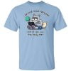 I Survived Remote Instruction And All I Got Was This Lousy Shirt Shirt, Hoodie, Tank 2