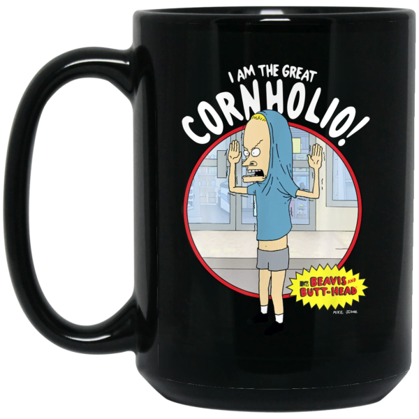 I Am The Great Cornholio Beavis And ButtHead Mug 0sTees