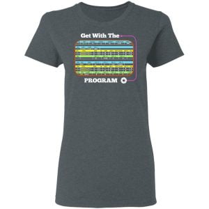 Get With The Program Make It Ez Shirt, Hoodie, Tank 19 Get With The Program Make It Ez Shirt, Hoodie, Tank 19