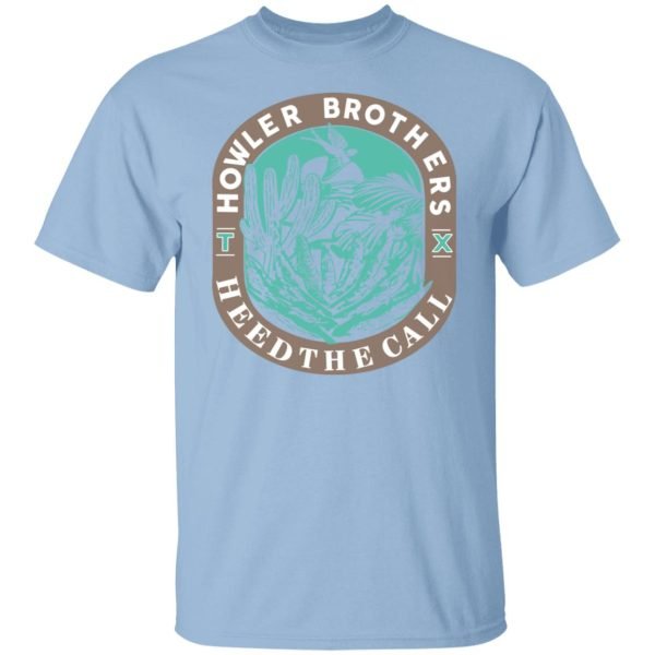 Howler Brothers Heed The Call Shirt, Hoodie, Tank 3