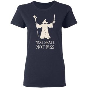 Gandalf You Shall Not Pass Shirt, Hoodie, Tank 20