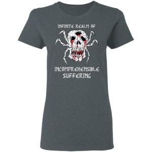 Infinite Realm Of Incomprehensible Suffering Shirt, Hoodie, Tank 19