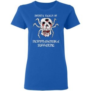 Infinite Realm Of Incomprehensible Suffering Shirt, Hoodie, Tank 21