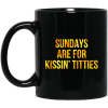 Sundays Are For Kissin' Titties Mitch Trubisky Era Mug 2