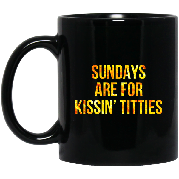 Sundays Are For Kissin' Titties Mitch Trubisky Era Mug 3
