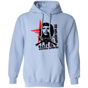 Revolucion Hasta La Victoria Siempre Che Guevara Shirt, Hoodie, Tank 25
