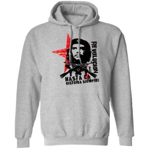Revolucion Hasta La Victoria Siempre Che Guevara Shirt, Hoodie, Tank 23