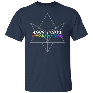 Miracle Musical – Hawaii Part Ii Shirt, Hoodie, Tank 8
