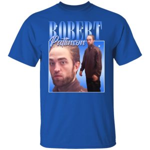 Robert Pattinson Standing Meme Shirt, Hoodie, Tank 8 Robert Pattinson Standing Meme Shirt, Hoodie, Tank 8